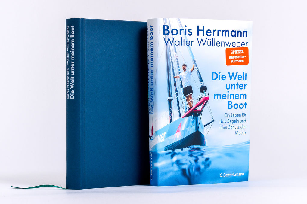 Weitere Ansicht: Die Welt unter meinem Boot | Boris Herrmann, Walter Wüllenweber