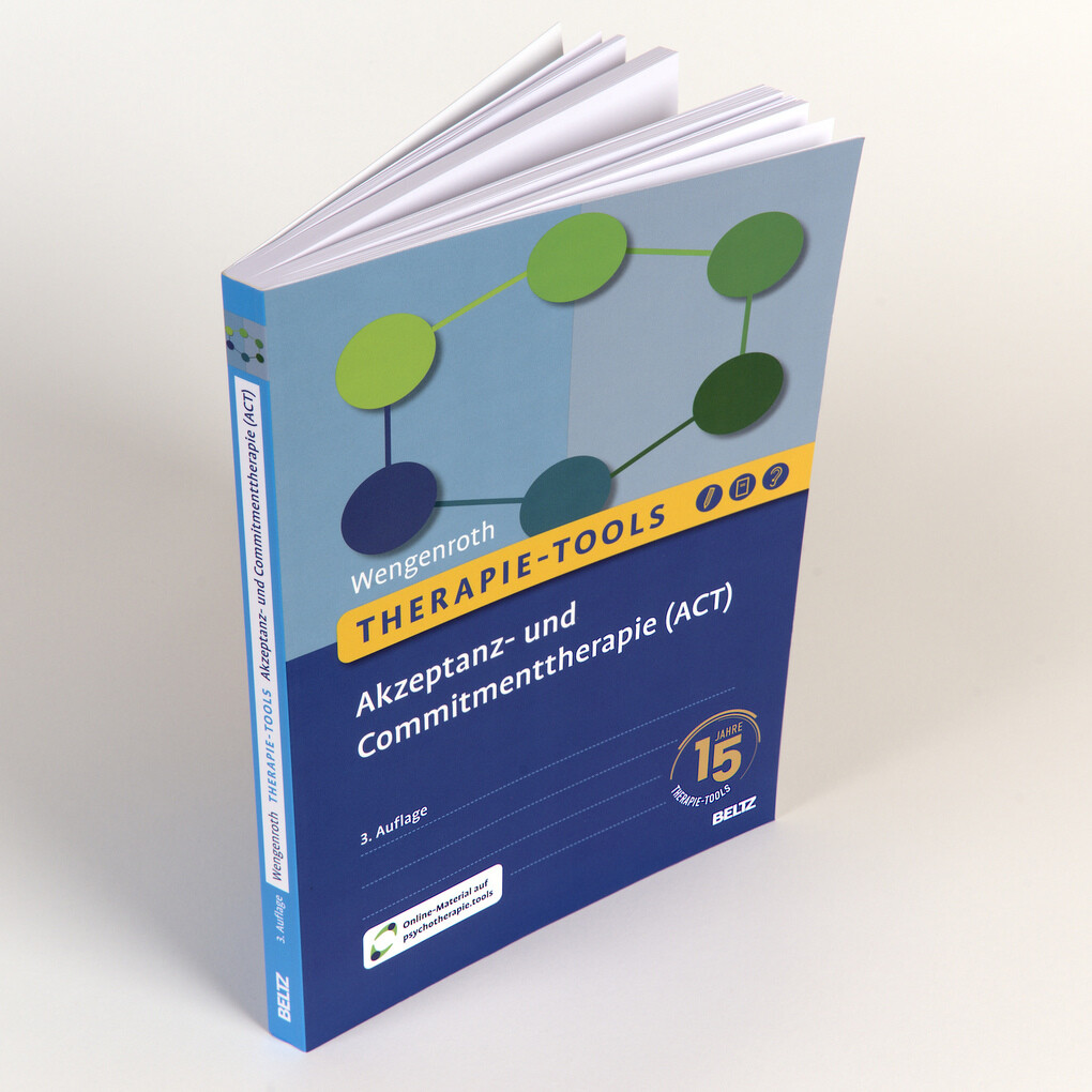 Weitere Ansicht: Therapie-Tools Akzeptanz- und Commitmenttherapie (ACT) | Matthias Wengenroth