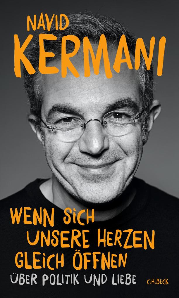 Produktbild: Wenn sich unsere Herzen gleich öffnen | Navid Kermani