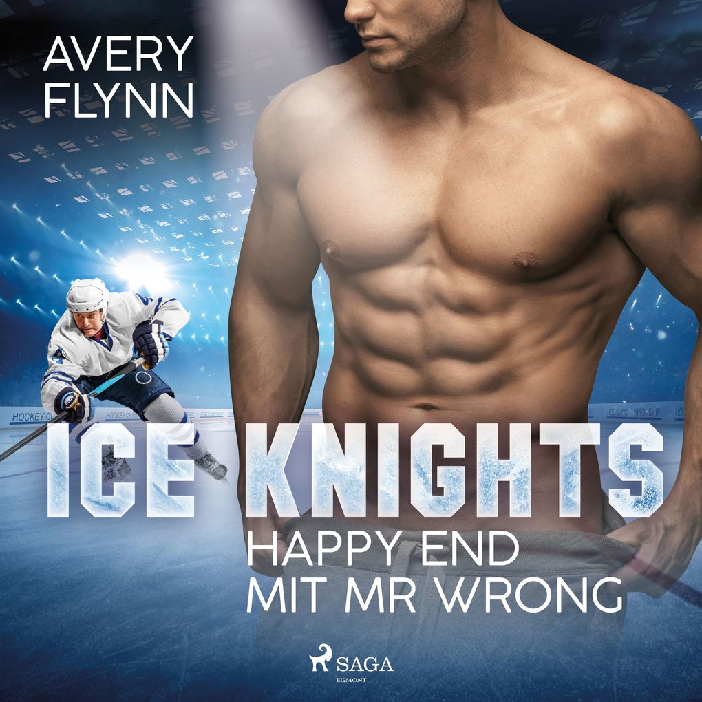 Produktbild: Ice Knights - Happy End mit Mr Wrong | Avery Flynn