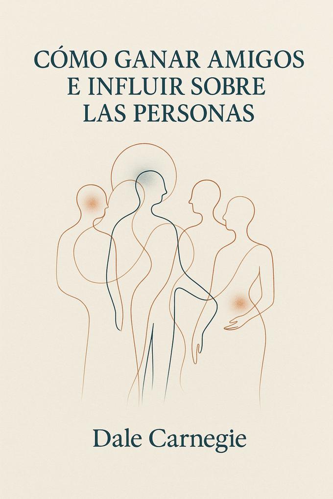Produktbild: Cómo ganar amigos e influir sobre las personas | Dale Carnegie