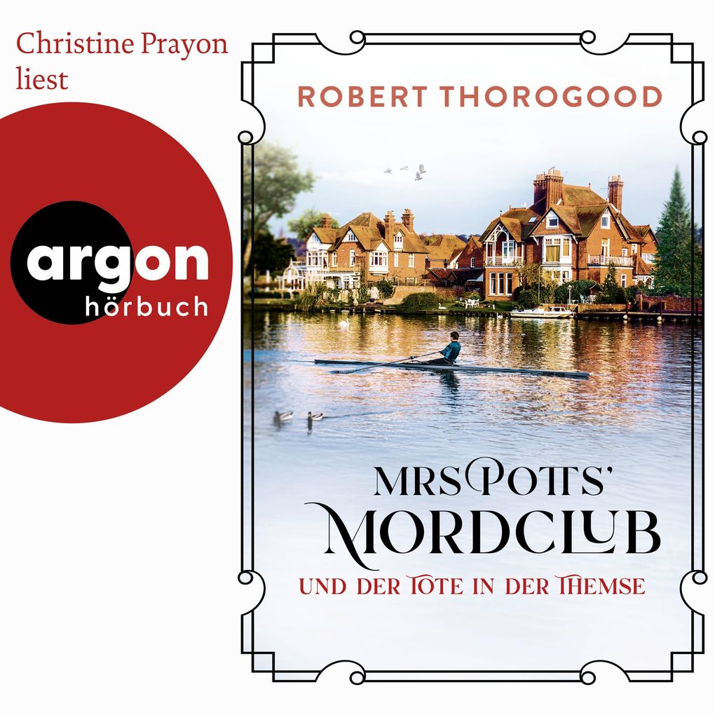 Produktbild: Mrs Potts' Mordclub und der Tote in der Themse | Robert Thorogood
