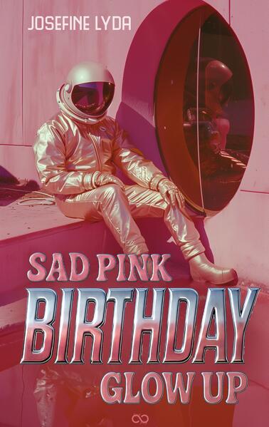 Produktbild: Sad Pink Birthday Glow Up | Josefine Lyda