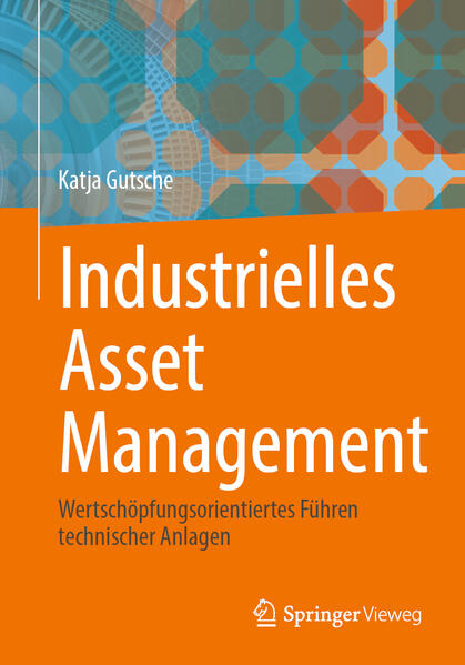 Produktbild: Industrielles Asset Management | Katja Gutsche