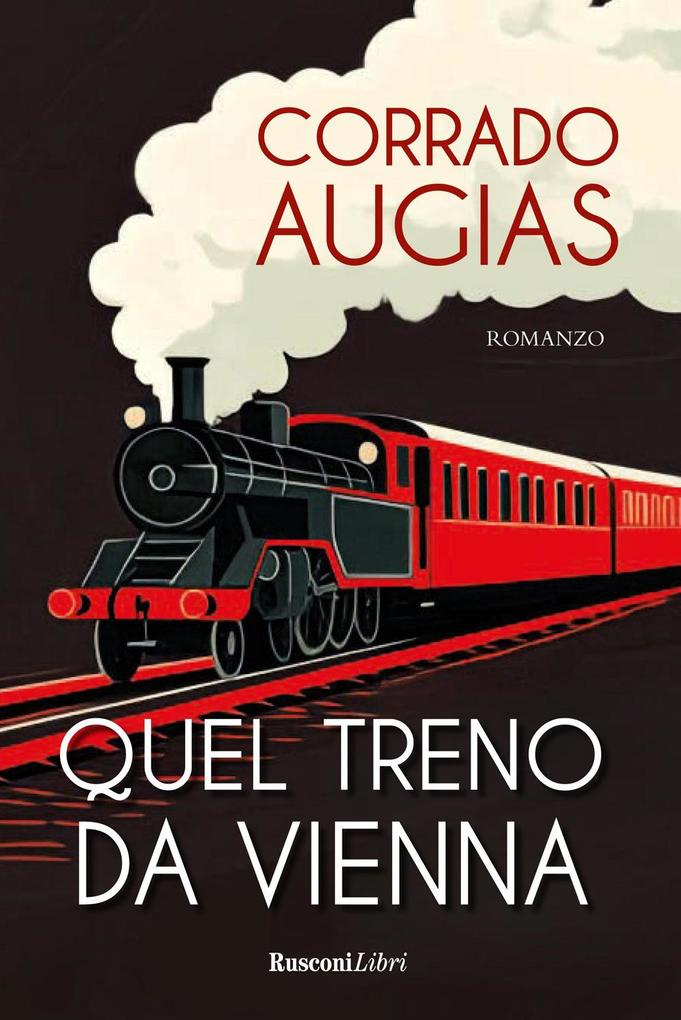 Produktbild: Quel treno da Vienna | Corrado Augias