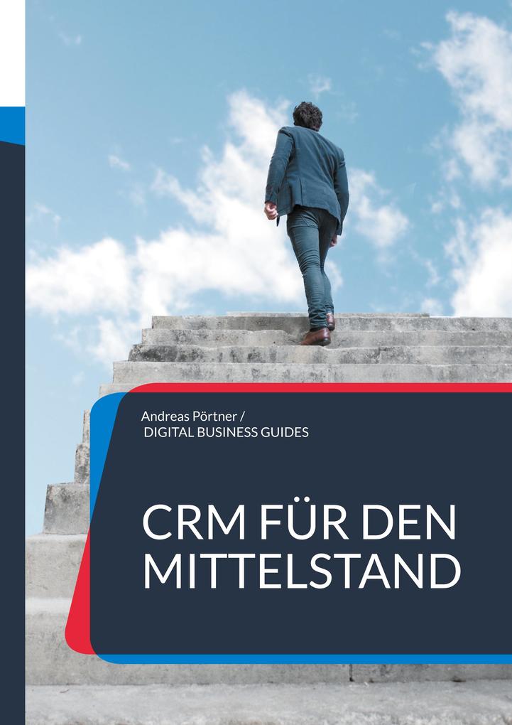 Produktbild: CRM für den Mittelstand | Andreas Pörtner