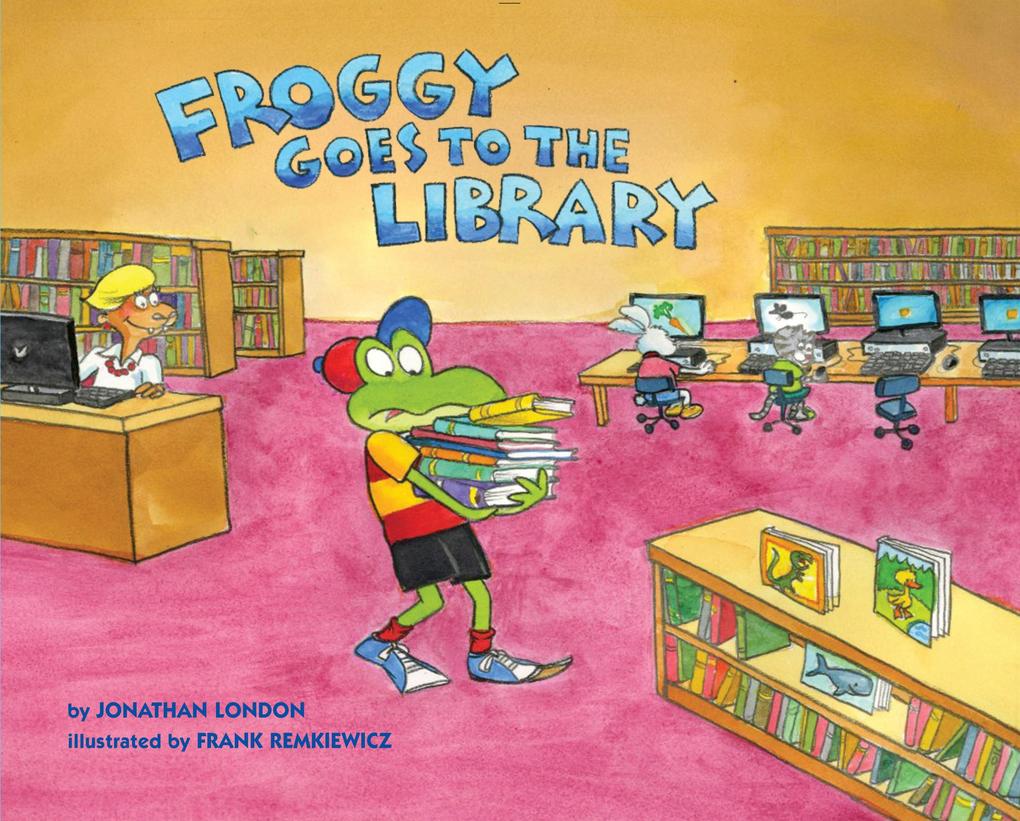 Produktbild: Froggy Goes to the Library | Jonathan London