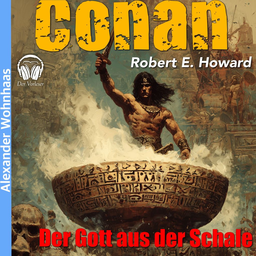 Produktbild: Conan - Der Gott aus der Schale | Robert E. Howard