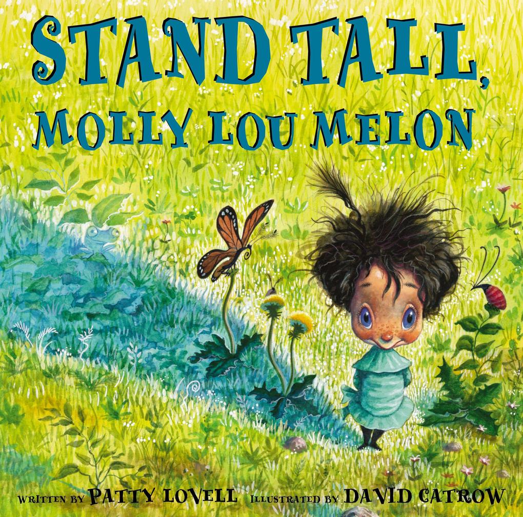 Produktbild: Stand Tall, Molly Lou Melon | Patty Lovell