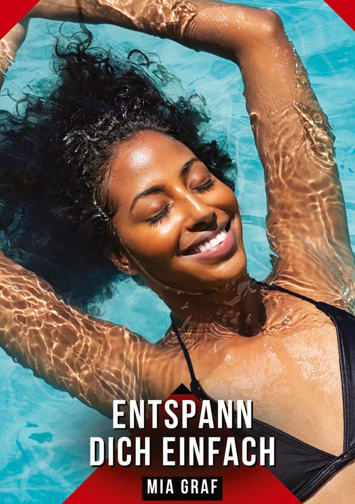 Produktbild: Entspann dich einfach | Mia Graf