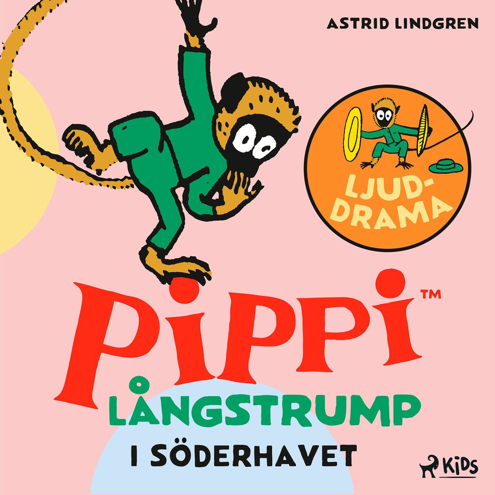 Produktbild: Pippi Långstrump i Söderhavet Ljuddrama | Astrid Lindgren