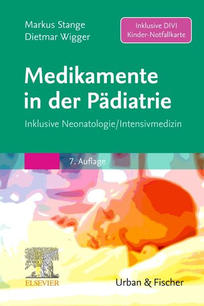 Produktbild: Medikamente in der Pädiatrie | Markus Stange, Dietmar Wigger