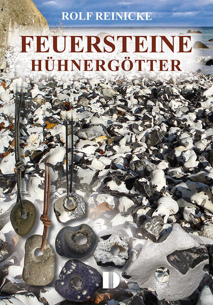 Produktbild: Feuersteine, Hühnergötter | Rolf Reinicke