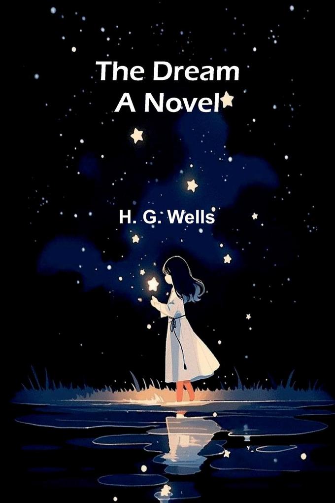 Produktbild: The Dream | H. G. Wells