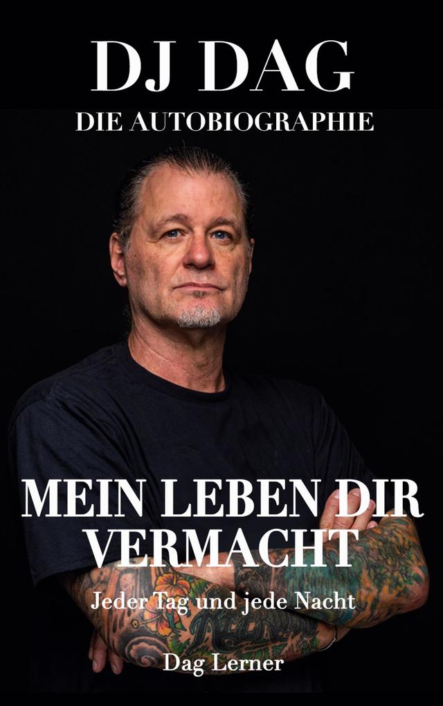 Produktbild: Mein Leben dir vermacht | Dag Lerner
