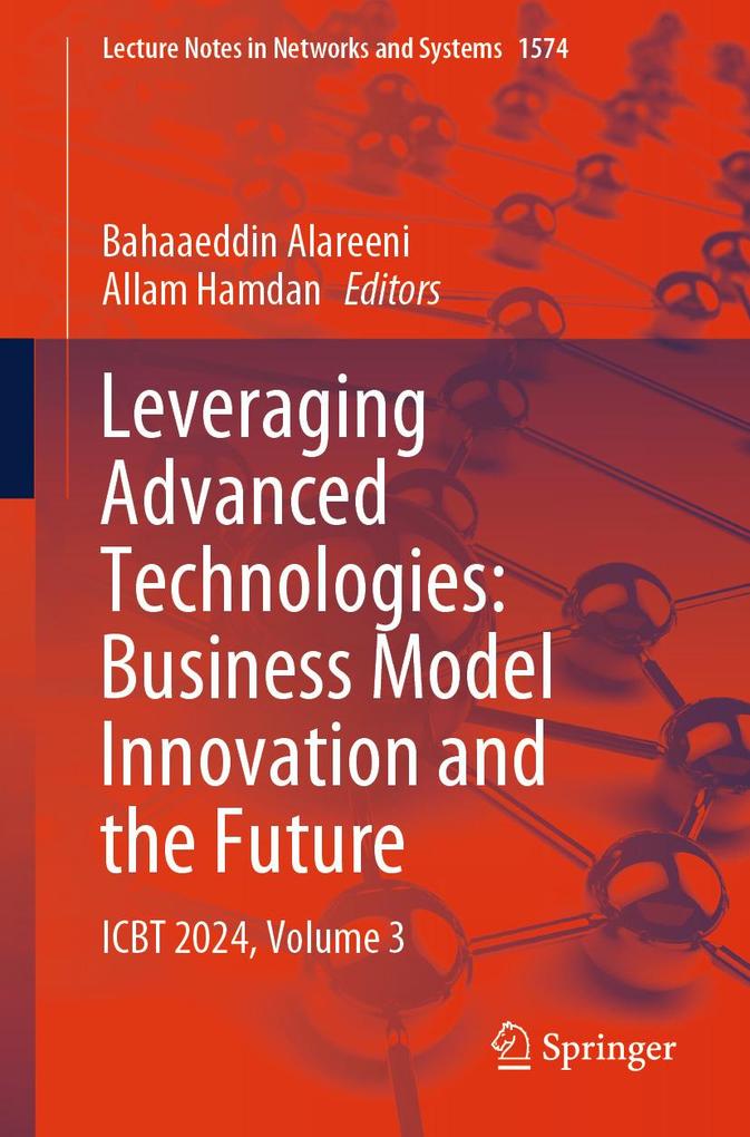 Produktbild: Leveraging Advanced Technologies: Business Model Innovation and the Future