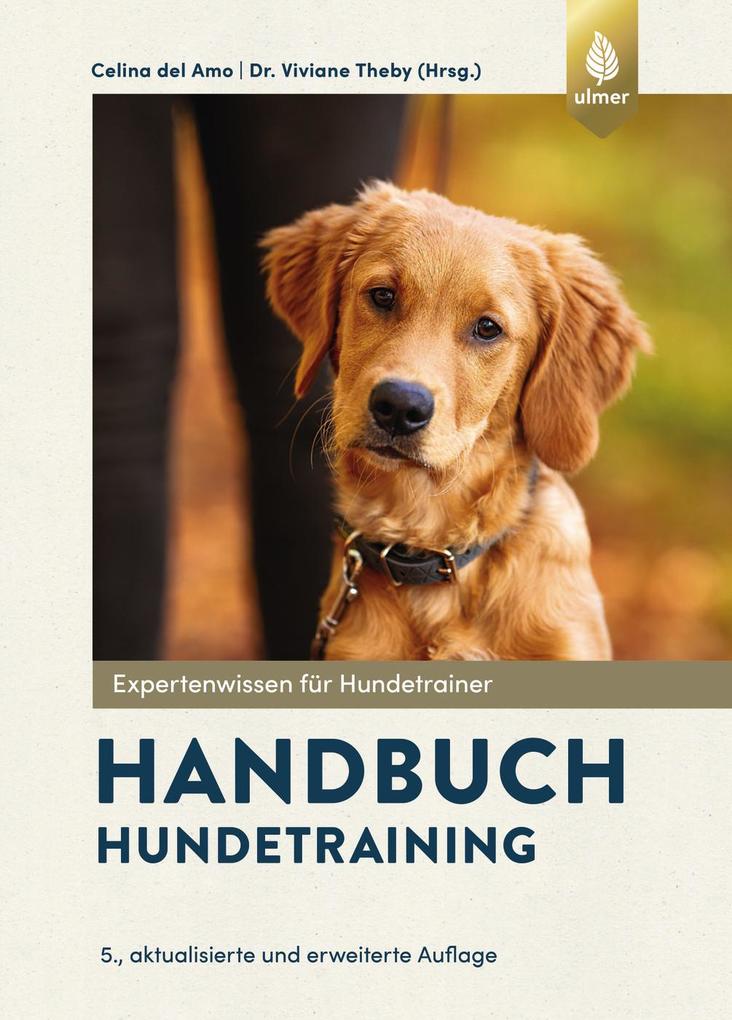 Produktbild: Handbuch Hundetraining | Celina Del Amo, Viviane Theby