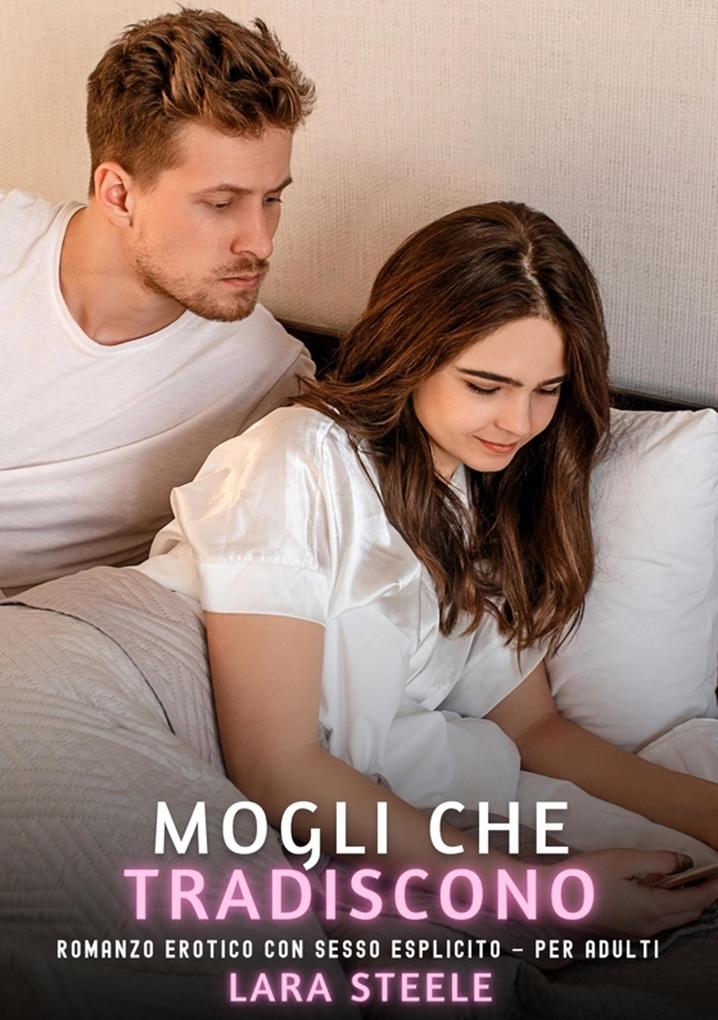 Produktbild: Mogli che Tradiscono | Lara Steele