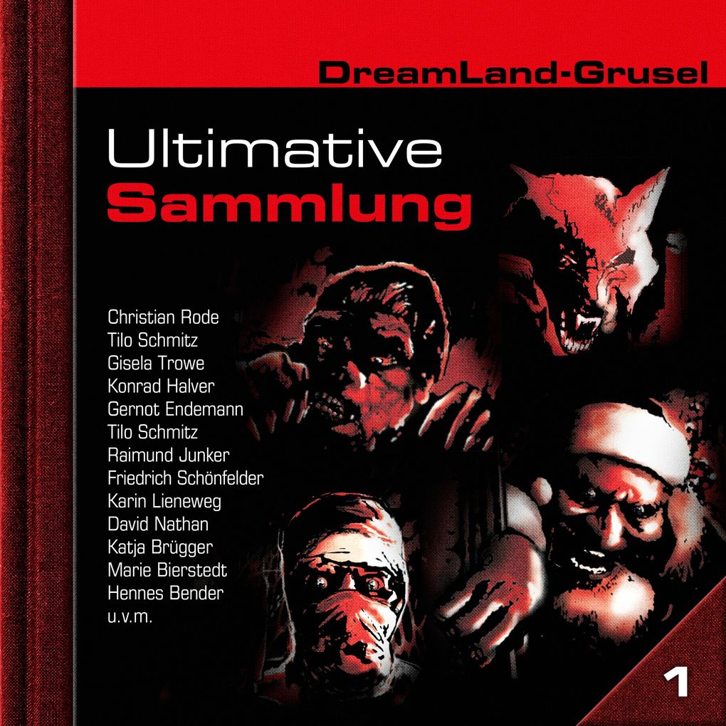 Produktbild: Dreamland Grusel, Ultimative Sammlung Volume 1 | H. G. Francis