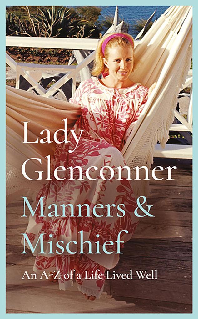 Produktbild: Manners and Mischief | Anne Glenconner
