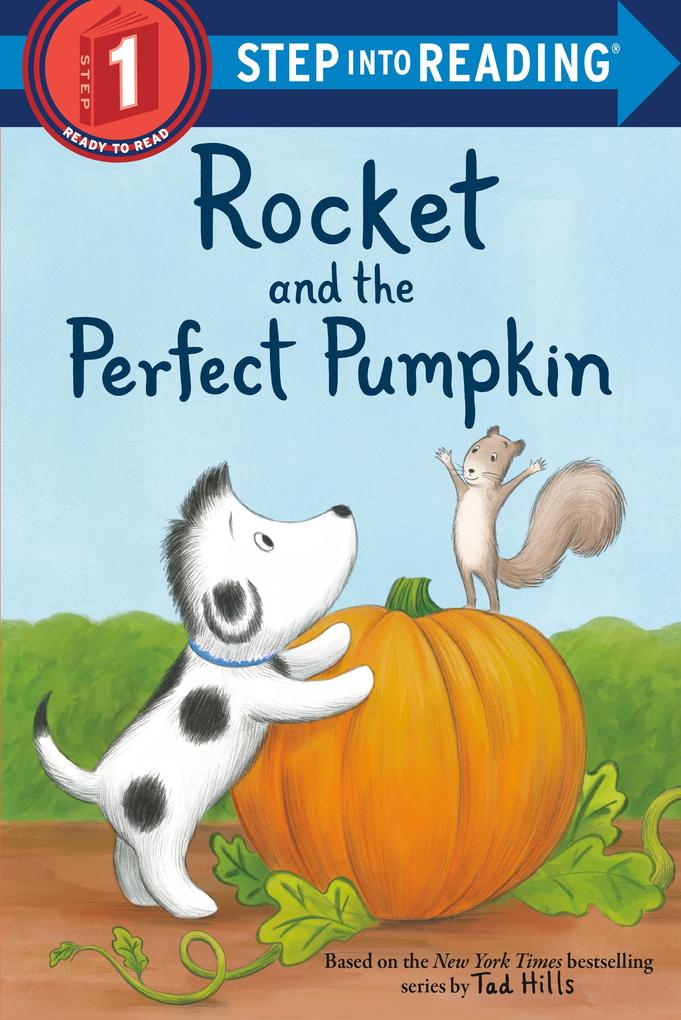 Produktbild: Rocket and the Perfect Pumpkin | Tad Hills