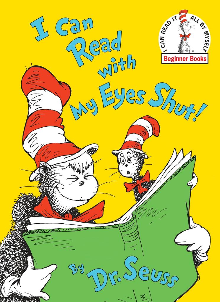 Produktbild: I Can Read With My Eyes Shut! | Seuss