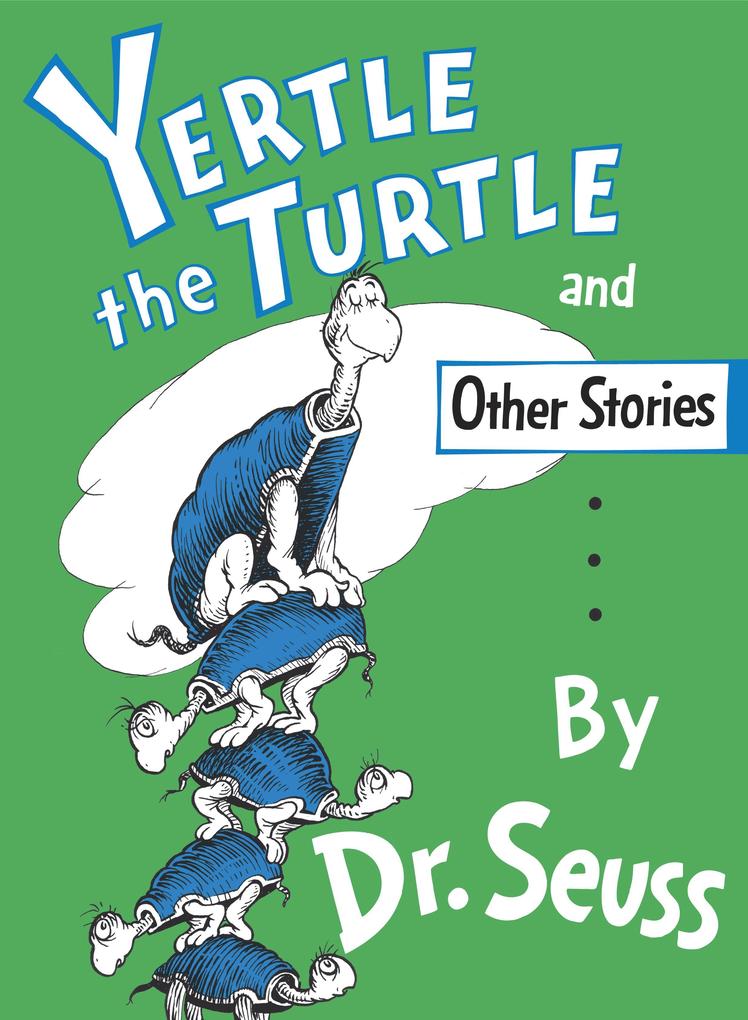 Produktbild: Yertle the Turtle and Other Stories | Seuss