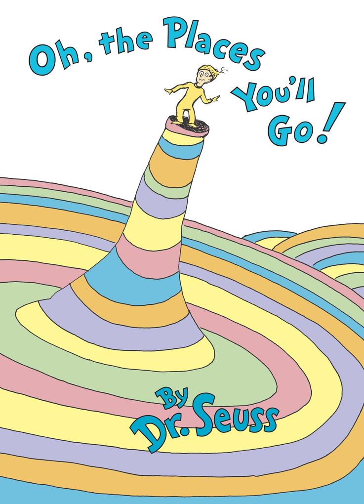 Produktbild: Oh, the Places You'll Go! | Seuss