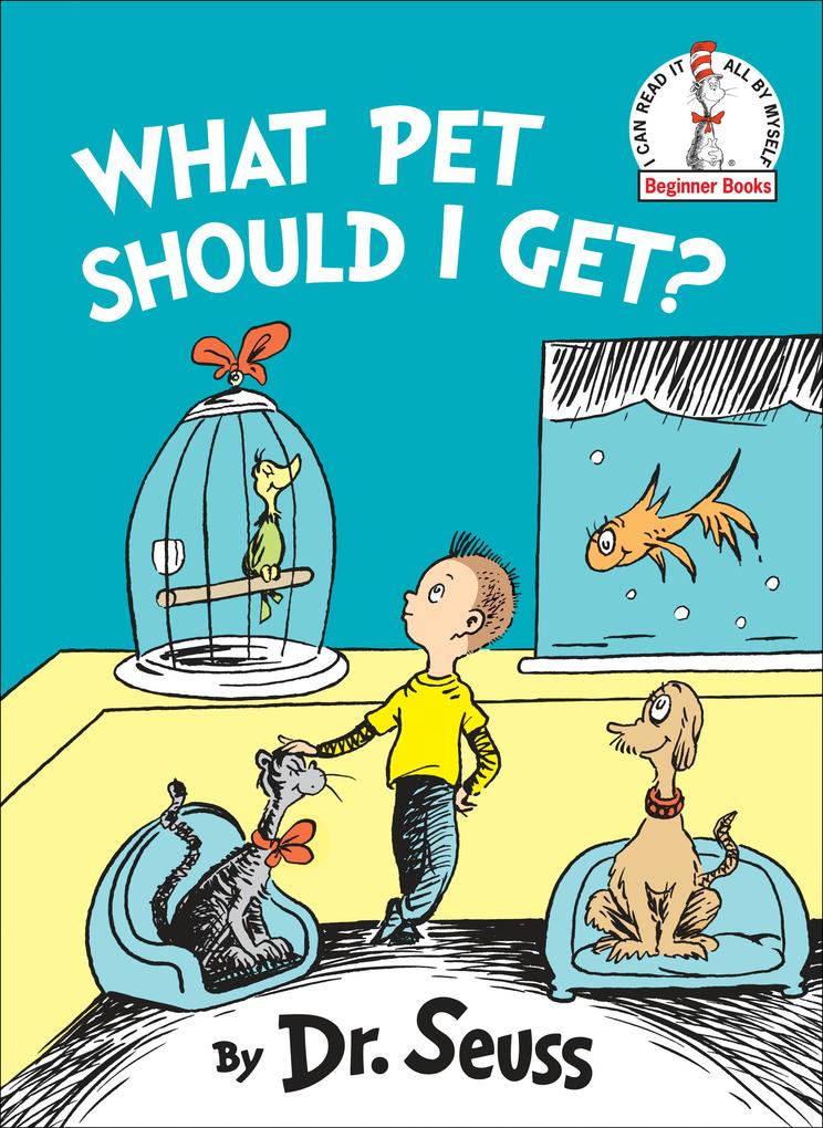 Produktbild: What Pet Should I Get? | Seuss