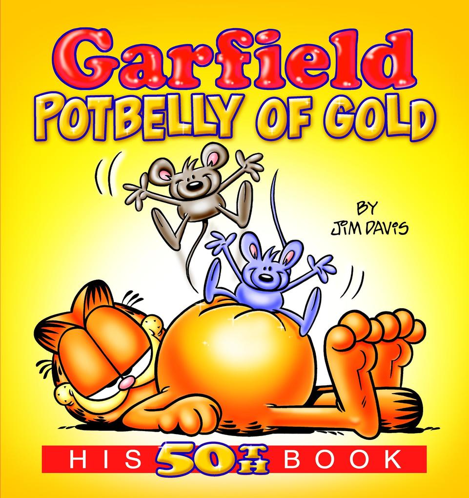 Produktbild: Garfield Potbelly of Gold | Jim Davis