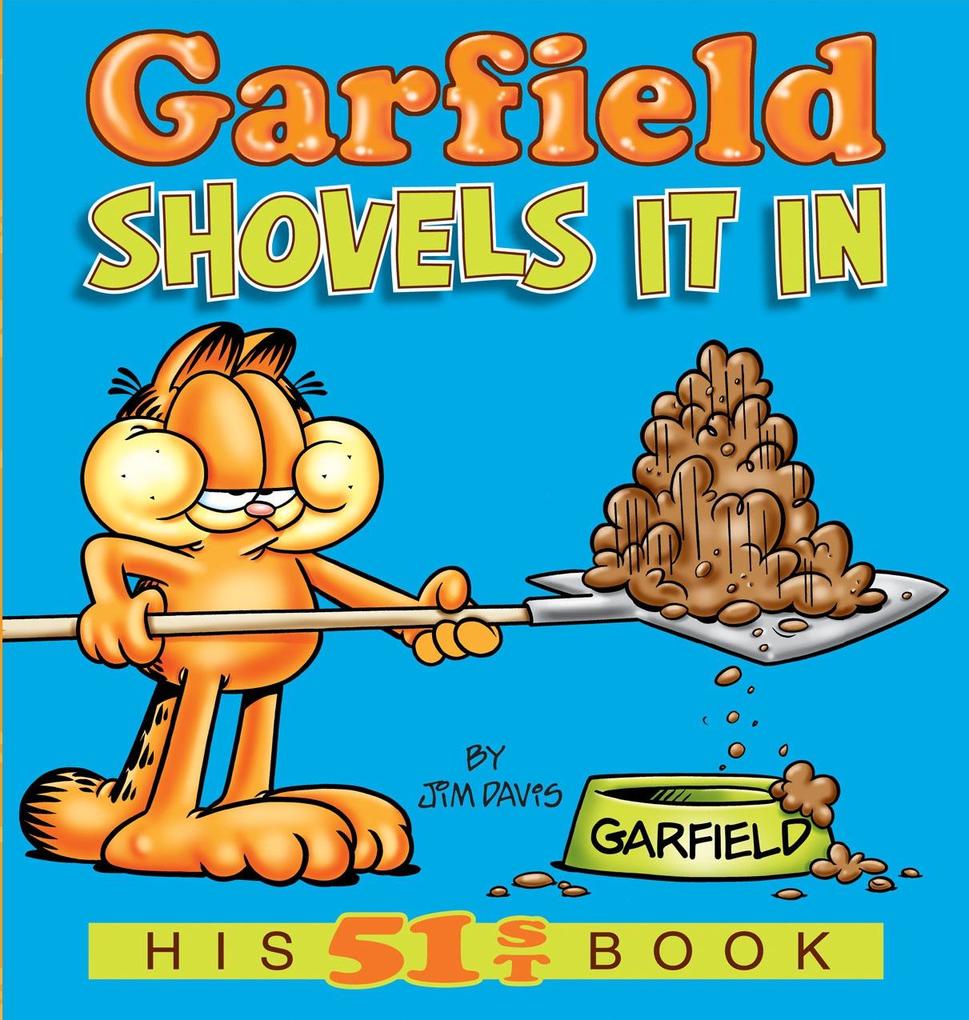 Produktbild: Garfield Shovels It In | Jim Davis