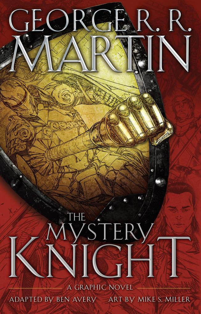 Produktbild: The Mystery Knight: A Graphic Novel | George R. R. Martin
