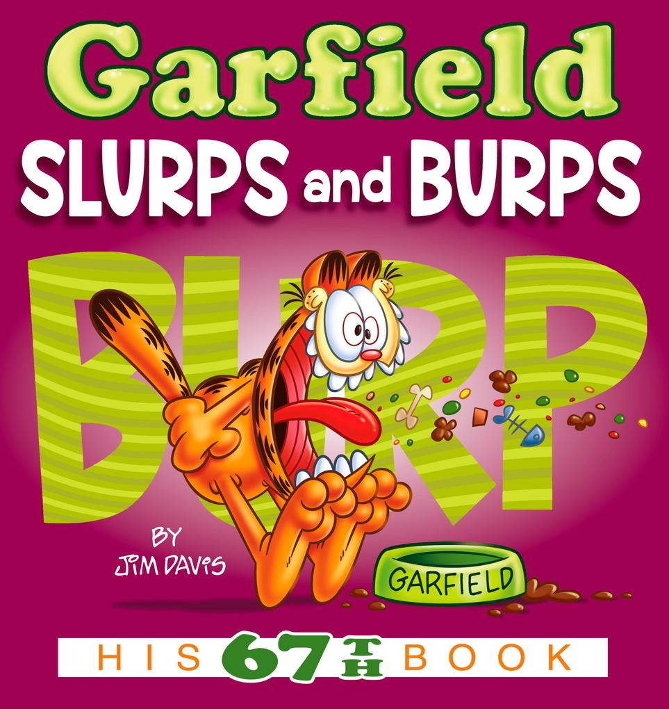 Produktbild: Garfield Slurps and Burps | Jim Davis