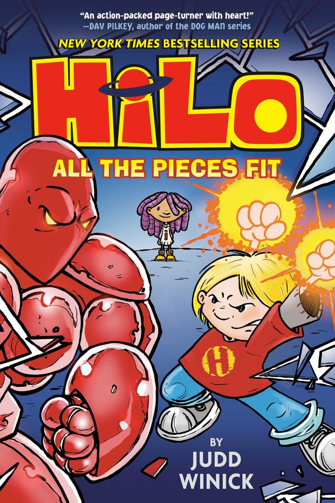 Produktbild: Hilo Book 6: All the Pieces Fit | Judd Winick