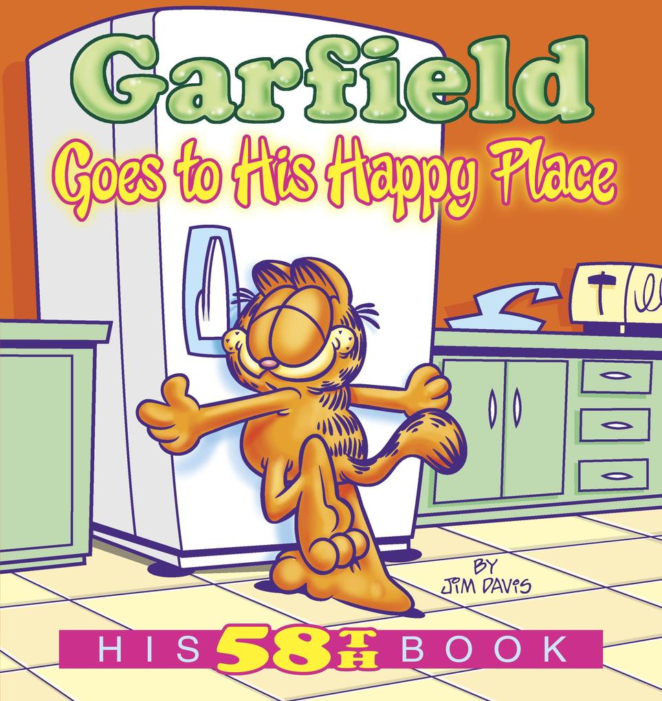 Produktbild: Garfield Goes to His Happy Place | Jim Davis