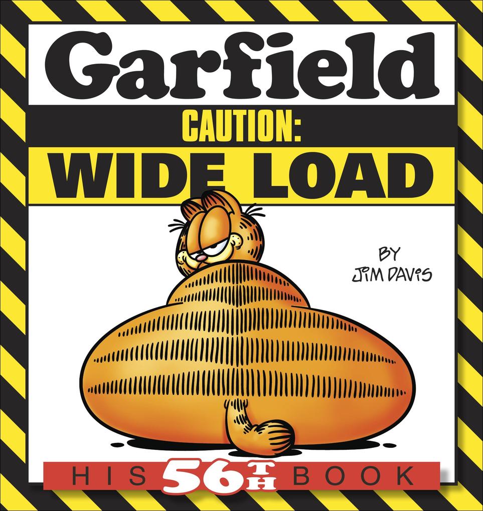 Produktbild: Garfield Caution: Wide Load | Jim Davis