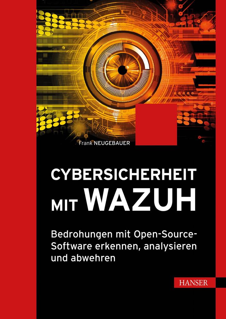 Produktbild: Cybersicherheit mit Wazuh | Frank Neugebauer