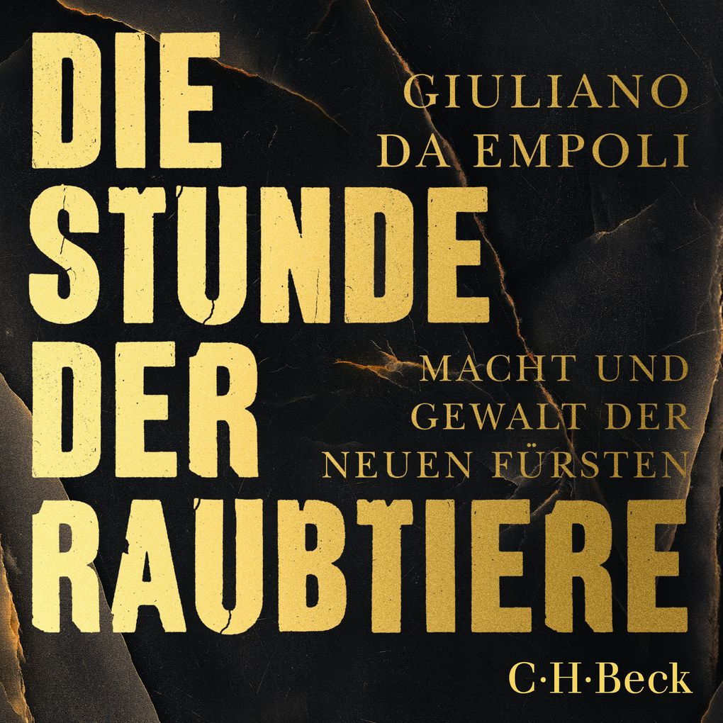 Produktbild: Die Stunde der Raubtiere | Giuliano da Empoli