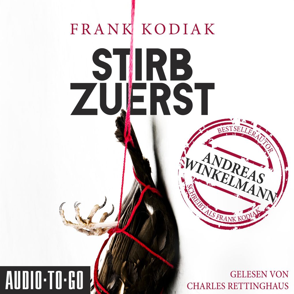Produktbild: Stirb zuerst | Frank Kodiak, Andreas Winkelmann