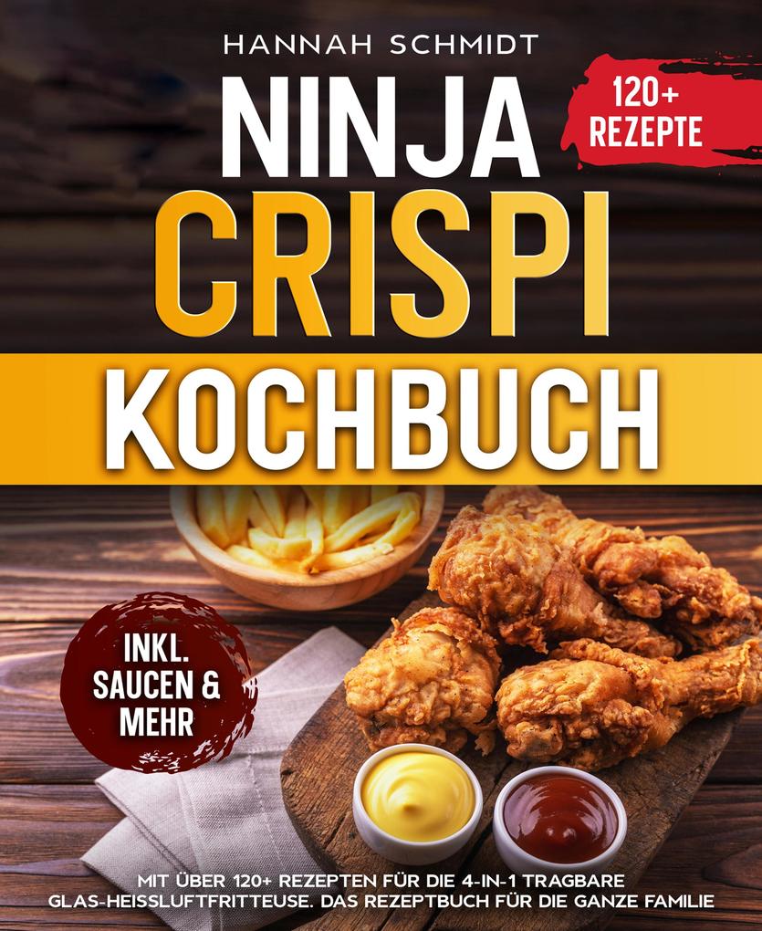 Produktbild: Ninja CRISPi Kochbuch | Hannah Schmidt