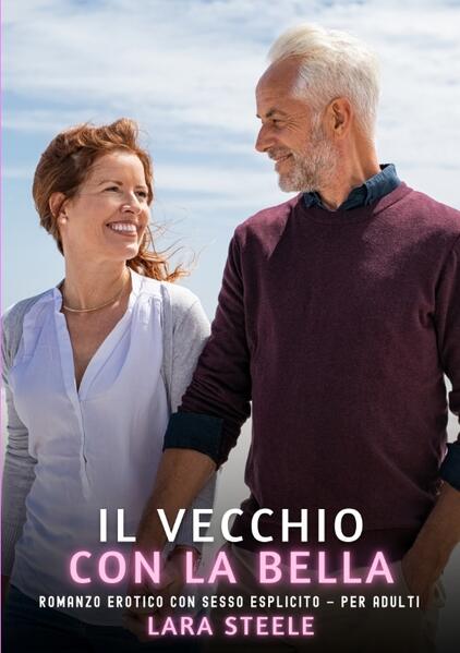 Produktbild: Il Vecchio con la Bella | Lara Steele
