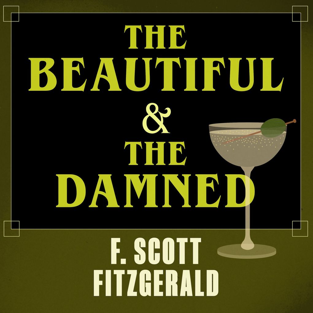 Produktbild: The Beautiful and Damned | F. Scott Fitzgerald
