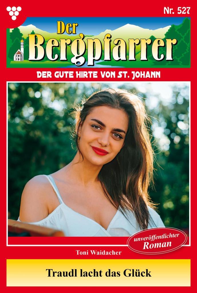 Produktbild: Traudl lacht das Glück | Toni Waidacher