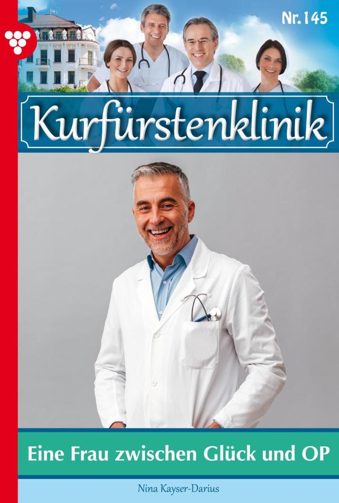 Produktbild: Eine Frau zwischen Glück und OP | Nina Kayser-Darius