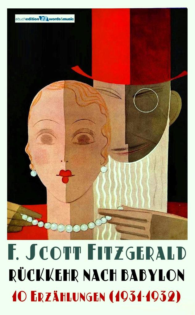 Produktbild: RÜCKKEHR NACH BABYLON | F. Scott Fitzgerald