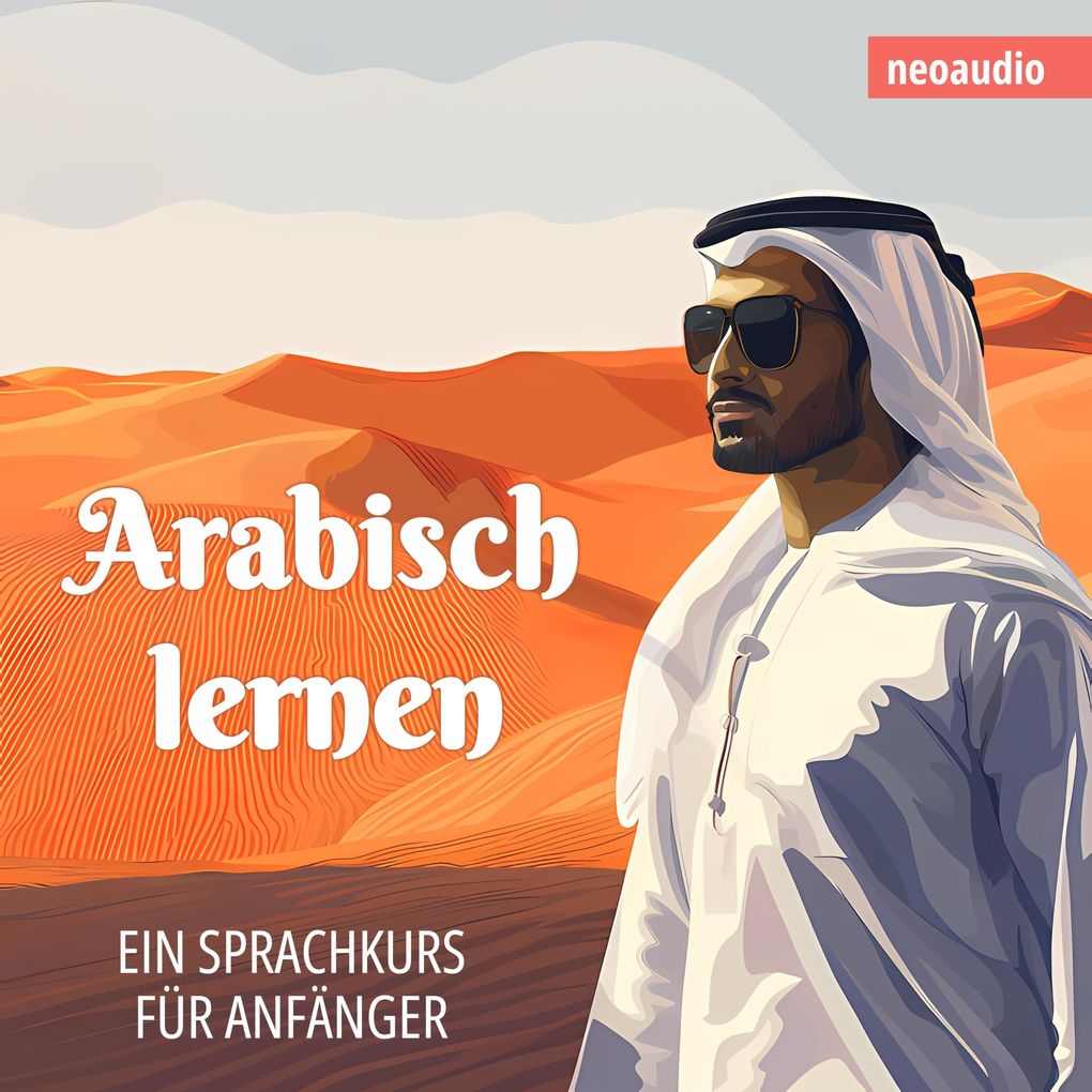 Produktbild: Sprachkurse für Anfänger, Arabisch lernen | NeoAudio