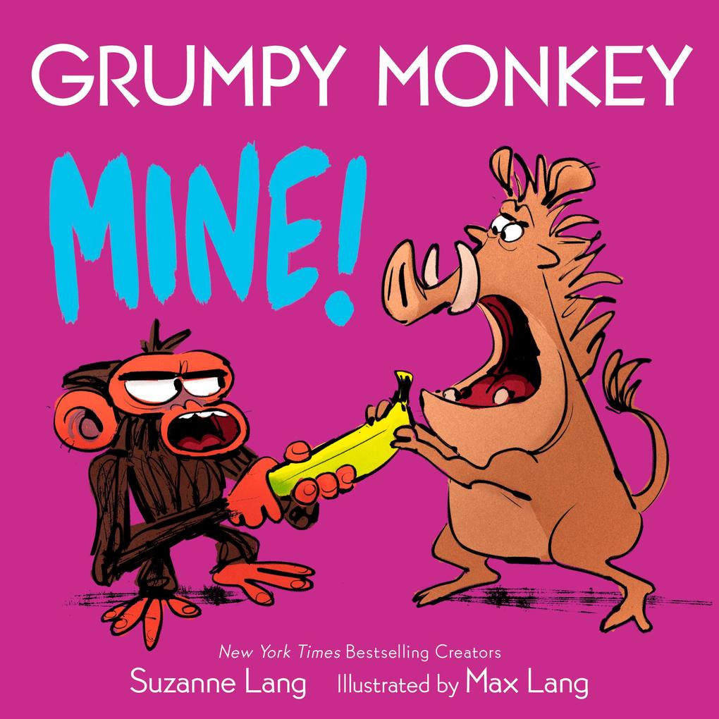 Produktbild: Grumpy Monkey Mine! | Suzanne Lang