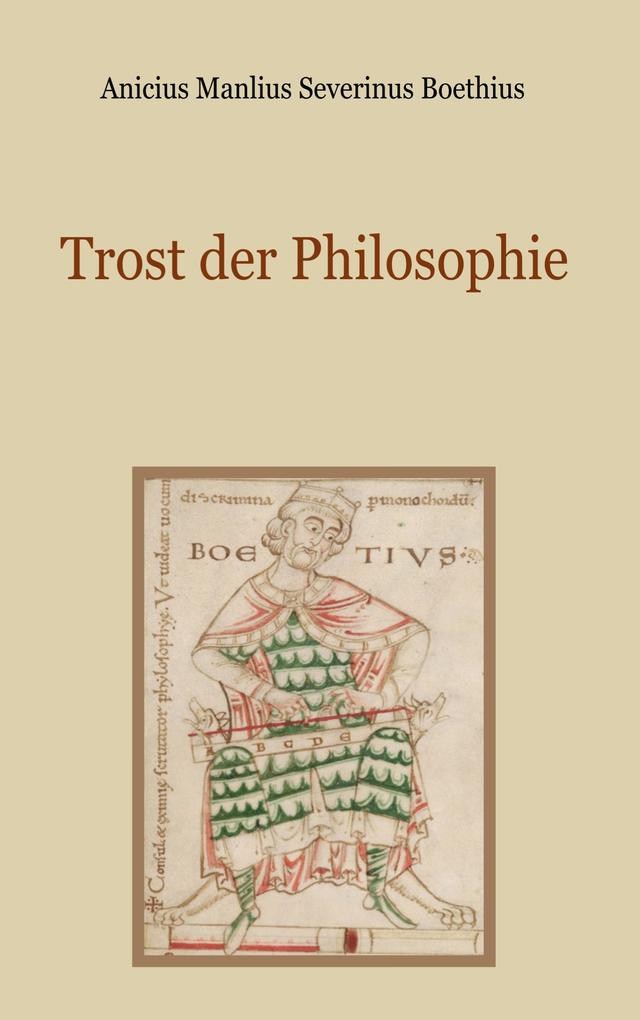 Produktbild: Trost der Philosophie | Anicius Manlius Severinus Boethius