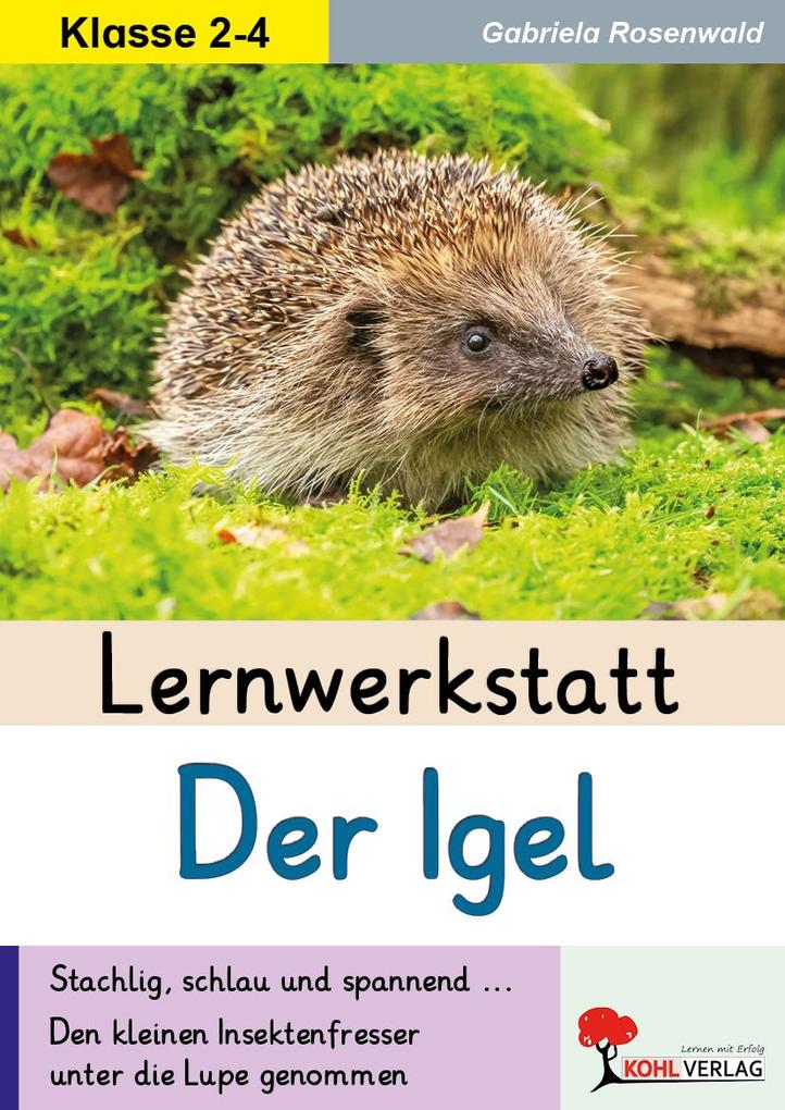 Produktbild: Lernwerkstatt Der Igel | Gabriela Rosenwald