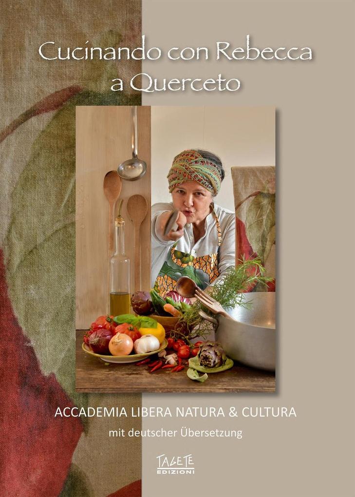 Produktbild: Cucinando con Rebecca a Querceto | Rebecca Kochbuch